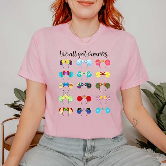 We All Got Crowns Shirt