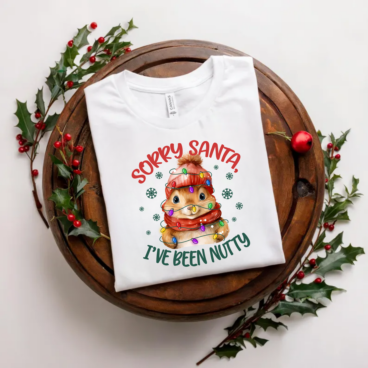 Funny Christmas Shirt | Sorry Santa I've Been Nutty